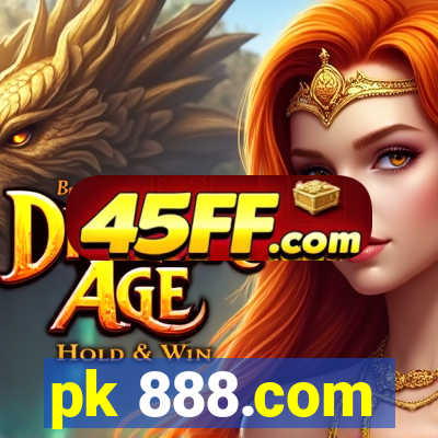 pk 888.com